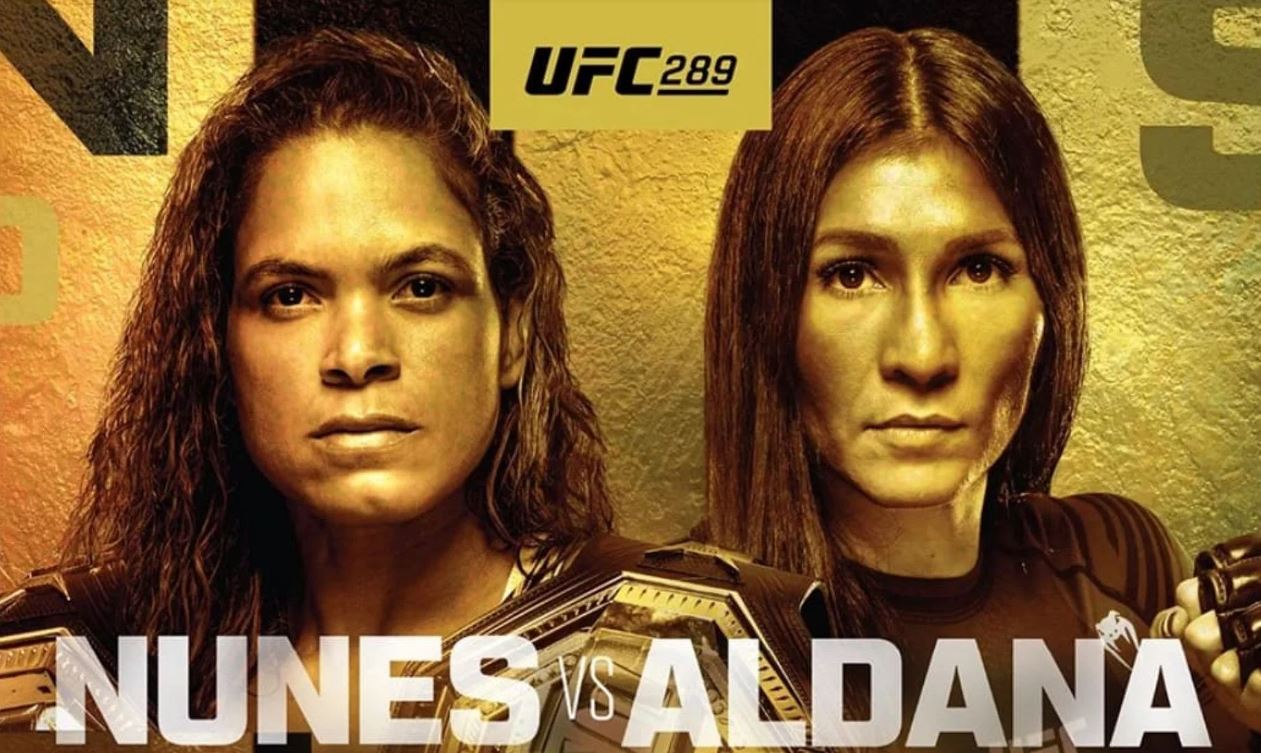 UFC 289: Nunes vs. Aldana 